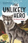 The Unlikely Hero - Rick McIntyre ; David A. Poulsen - 9781778400223