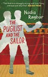 The Pugilist and the Sailor - Nadia Ragbar - 9781778430718
