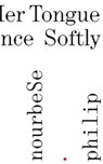 She Tries Her Tongue Her Silence Softly Breaks - m. nourbeSe philip - 9781778430756