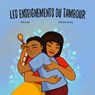 Les Enseignements Du Tambour - Ren Louie - 9781778540493