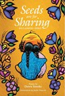 Seeds are for Sharing - Dawn Smoke - 9781778540592