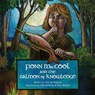 Fionn MacCool and the Salmon of Knowledge - Terri M Roberts - 9781778610011