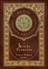 A Little Princess (Royal Collector's Edition) (Case Laminate Hardcover with Jacket) - BURNETT,  Frances Hodgson - 9781778784644