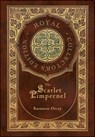 The Scarlet Pimpernel (Royal Collector's Edition) (Case Laminate Hardcover with Jacket) - Baroness Orczy - 9781778784705