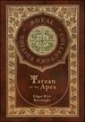 Tarzan of the Apes (Royal Collector's Edition) (Case Laminate Hardcover with Jacket) - Edgar Rice Burroughs - 9781778784767