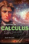 Preparing for Calculus - Jack Mccabe - 9781778834363