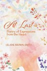 At Last - Elaine Brown-Smith - 9781778836299
