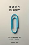 Born Clippy - Hammond Jzeist - 9781778902154