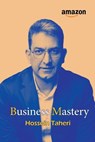 Business Mastery - Hossein Taheri - 9781778922060