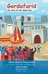 Gordafarid, the Hero of the Sepid-Dej: Bilingual (English- Persian) - Nikki Torshizi - 9781778922398