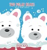 Two Polar Bears - Crystal Beach - 9781779417022