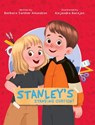 STANLEY'S STANDING OVATION! - Barbara Swisher Amundson - 9781779440990