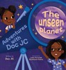 Adventures With Doc JC: The Unseen Planet - Doc Jc - 9781779443403