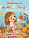 McDonnell Edd, J: Flowers in Grandma's Garden - Julie McDonnell EdD - 9781779443793