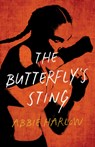 The Butterfly's Sting - Abbie Harlow - 9781779460011