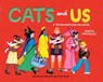Cats and Us - Marta Pantaleo - 9781779460394