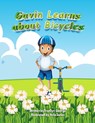 Gavin Learns about Bicycles - Tracilyn George - 9781779485816