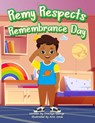 Remy Respects Remembrance Day - Tracilyn George - 9781779486882
