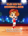 Riley and the Basketball Game - Tracilyn George - 9781779486899