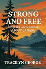 Strong and Free - Tracilyn George - 9781779487469