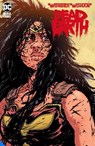 Wonder Woman: Dead Earth - Daniel Warren Johnson - 9781779502612
