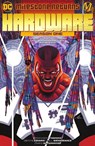 Hardware: Season One - Brandon Thomas ; Denys Cowan - 9781779515131