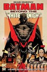 Batman: Beyond the White Knight - Sean Murphy - 9781779518521