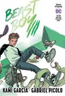 Teen Titans: Beast Boy (Connecting Cover Edition) - Kami Garcia - 9781779523549