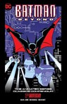 Batman Beyond: The Animated Series Classics Compendium - 25th Anniversary Edition - Hilary J. Bader ; Rick Burchett - 9781779525697