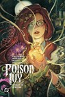Poison Ivy Vol. 4: Origin of Species - G. Willow Wilson ; Marcio Takara - 9781779528438