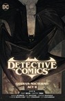 Batman: Detective Comics Vol. 3: Gotham Nocturne: Act II - Dan Watters ; Ram V - 9781779529428