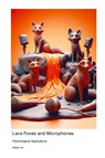 Lava Foxes and Microphones - Mabel Jox - 9781779617101