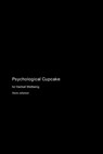 Psychological Cupcake - Alexis Jellybean - 9781779617491