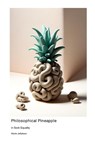 Philosophical Pineapple - Alexis Jellybean - 9781779617590