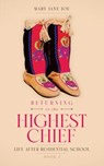 Returning to the Highest Chief - Mary Jane Joe - 9781779620095