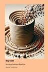 Big Data - Herkimer Throckmorton - 9781779661739