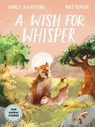 A Wish for Whisper - Wendy Maartens - 9781779990297