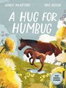A Hug For Humbug - Wendy Maartens - 9781779990334