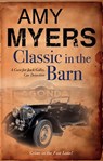 Classic in the Barn - Amy Myers - 9781780100203
