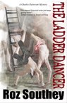 The Ladder Dancer - Roz Southey - 9781780100685