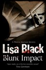 Blunt Impact - Lisa Black - 9781780103822