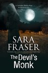 The Devil's Monk - Sara Fraser - 9781780106557