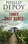 Three Shot Burst - Phillip DePoy - 9781780108339