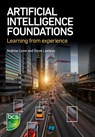 Artificial Intelligence Foundations - Andrew Lowe ; Steve Lawless - 9781780175287