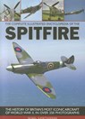Complete Illustrated Encyclopedia of the Spitfire - Nigel Cawthorne - 9781780190341