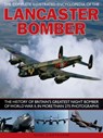 Compl Illust Enc of Lancaster Bomber - Nigel Cawthorne - 9781780190358