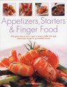 Appetizers, Starters and Finger Food - Christine Ingram - 9781780190464