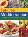 Fat Free Mediterranean - Sheasby Anne - 9781780193588