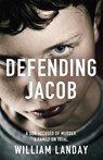 Defending Jacob - William Landay - 9781780222189