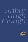 Arthur Hugh Clough - Arthur Hugh Clough - 9781780223131